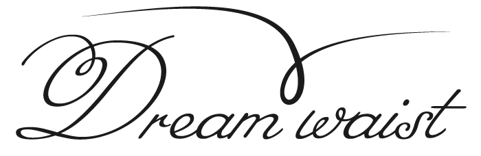 Dream Waist